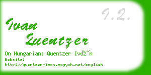 ivan quentzer business card